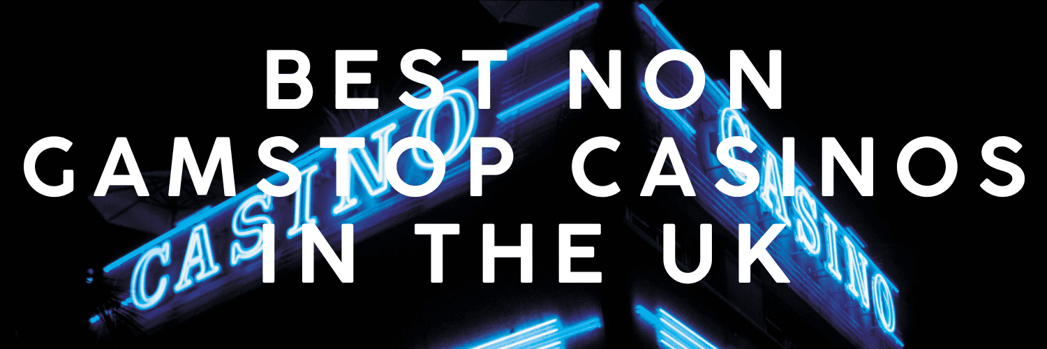 A Comprehensive Guide to Non-Gamstop Casinos