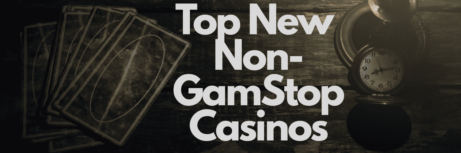 Discovering Casinos Not Registered on Gamstop