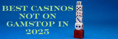Exploring Casinos That Are Not on GamStop 2022989486 Exploring Casinos That Are Not on GamStop 2022989486